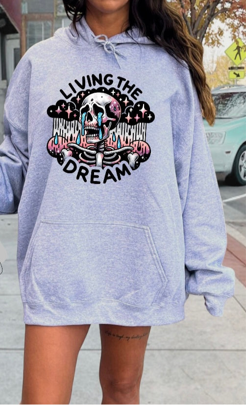 Living the Dream Sweatshirt